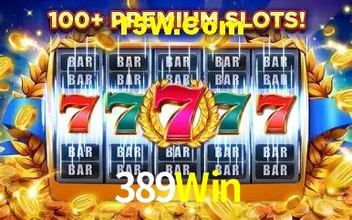 Slot Games 389Win